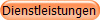 Dienstleistungen